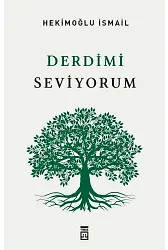 Derdimi Seviyorum