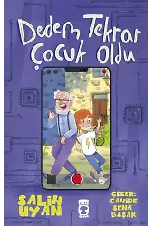 Dedem Tekrar Çocuk Oldu