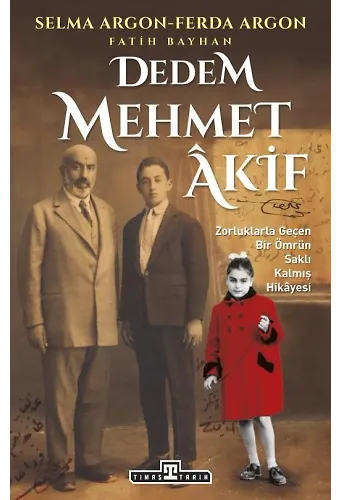 Dedem Mehmet Akif