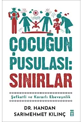 Çocuğun Pusulası: Sınırlar