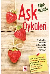 Çilek Tadında Aşk Öyküleri