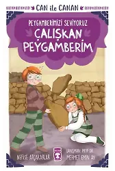 Çalışkan Peygamberim - Can İle Canan Peygamberimizi Seviyoruz 1