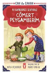 Cömert Peygamberim - Can İle Canan Peygamberimizi Seviyoruz 1
