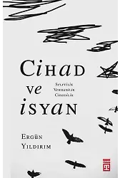 Cihad Ve İsyan