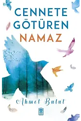 Cennete Götüren Namaz