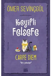 Carpe Diem (Keyifli Felsefe)
