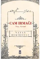 Cam Irmağı Taş Gemi