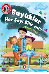 Büyükler Her Şeyi Bilir Mi? - Dedemden Mektuplar