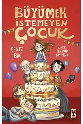 Büyümek İstemeyen Çocuk