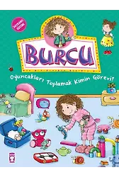 Burcu Oyuncakları Toplamak Kimin Görevi?