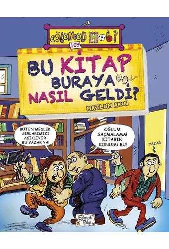 Bu Kitap Buraya Nasıl Geldi?