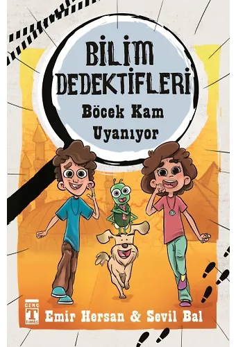 Böcek Kam Uyanıyor - Bilim Dedektifleri