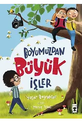 Boyumuzdan Büyük İşler