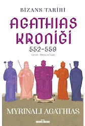 Bizans Tarihi: Agathias Kroniği (552-559)