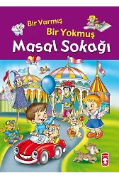 Bir Varmış Bir Yokmuş Masal Sokağı (Fleksi Cilt)