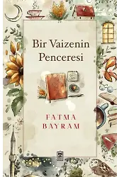 Bir Vaizenin Penceresi