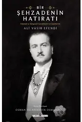 Bir Şehzadenin Hatıratı