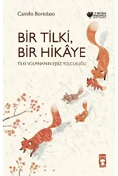Bir Tilki, Bir Hikaye