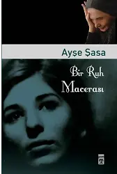 Bir Ruh Macerası