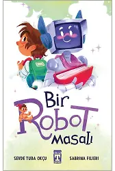 Bir Robot Masalı