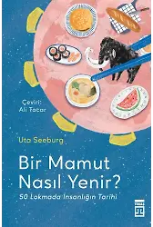Bir Mamut Nasıl Yenir