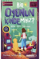 Bir Oyunun İçinde Miyiz?