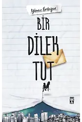 Bir Dilek Tut