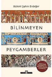 Bilinmeyen Peygamberler