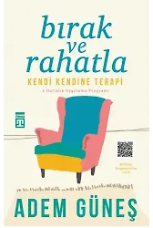 Bırak Ve Rahatla