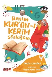 Benim Kur'an-ı Kerim Sözlüğüm (Fleksi Cilt)