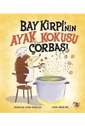 Bay Kirpinin Ayak Kokusu Çorbası