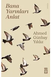 Bana Yarınları Anlat