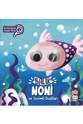 Balık Noni Ve Sevimli Dostları - Bu Kocaman Gözler Kimin? 2