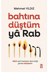 Bahtına Düştüm Ya Rab