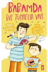 Babamda Bir Tuhaflık Var