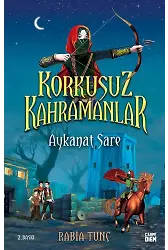 Aykanat Sare - Korkusuz Kahramanlar 2