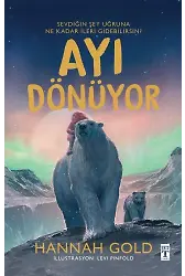 Ayı Dönüyor (Ciltli Şömizli)