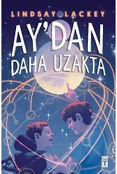 Aydan Daha Uzakta