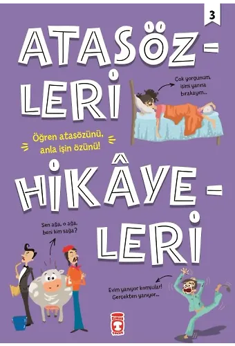 Atasözleri Hikayeleri 3