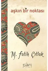 Aşkın Bir Noktası