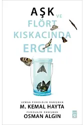 Aşk Ve Flört Kıskacında Ergen