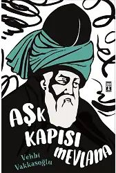 Aşk Kapısı Mevlana
