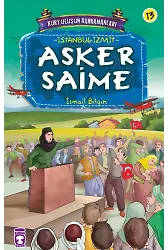 Asker Saime - Kurtuluşun Kahramanları 2 (13)
