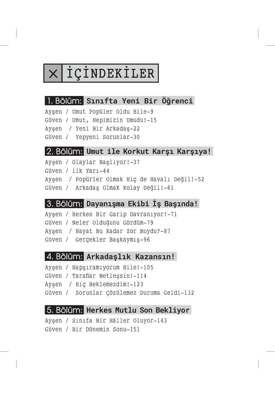Arkadaşlık Çok Karışık - Çocuktan Al Bilgiyi – Sayfa 3