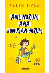 Anlıyorum Ama Konuşamıyorum