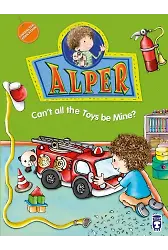 Alper Oyuncakların Hepsi Benim Olamaz Mı? - Alper Can't All The Toys Be Mine? (İngilizce)