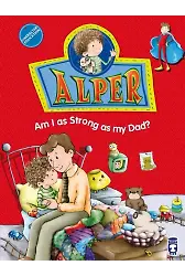 Alper Babam Kadar Güçlü Müyüm? - Alper Am I As Strong As My Dad? (İngilizce)