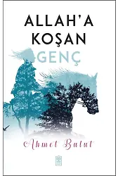 Allah'a Koşan Genç