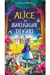 Alice Ve Harikalar Diyarı