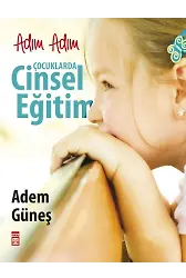 Adım Adım Çocuklarda Cinsel Eğitim
